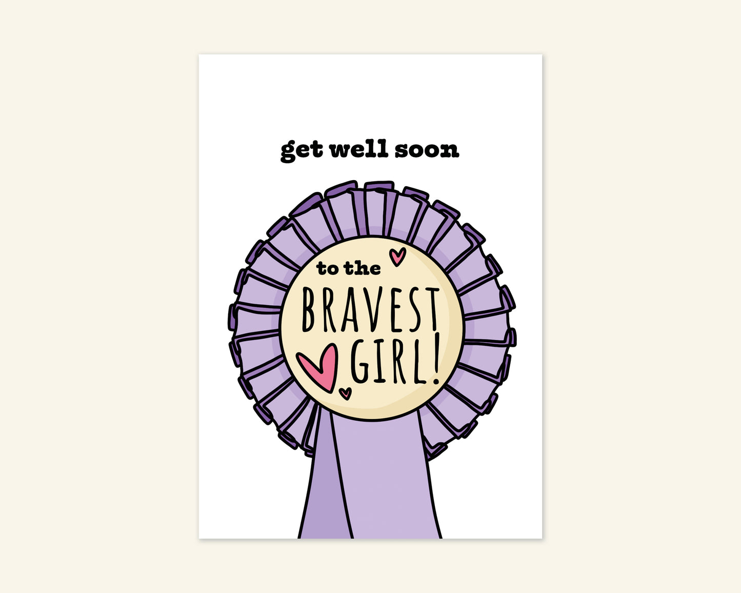 Get Well Soon Bravest Girl Card