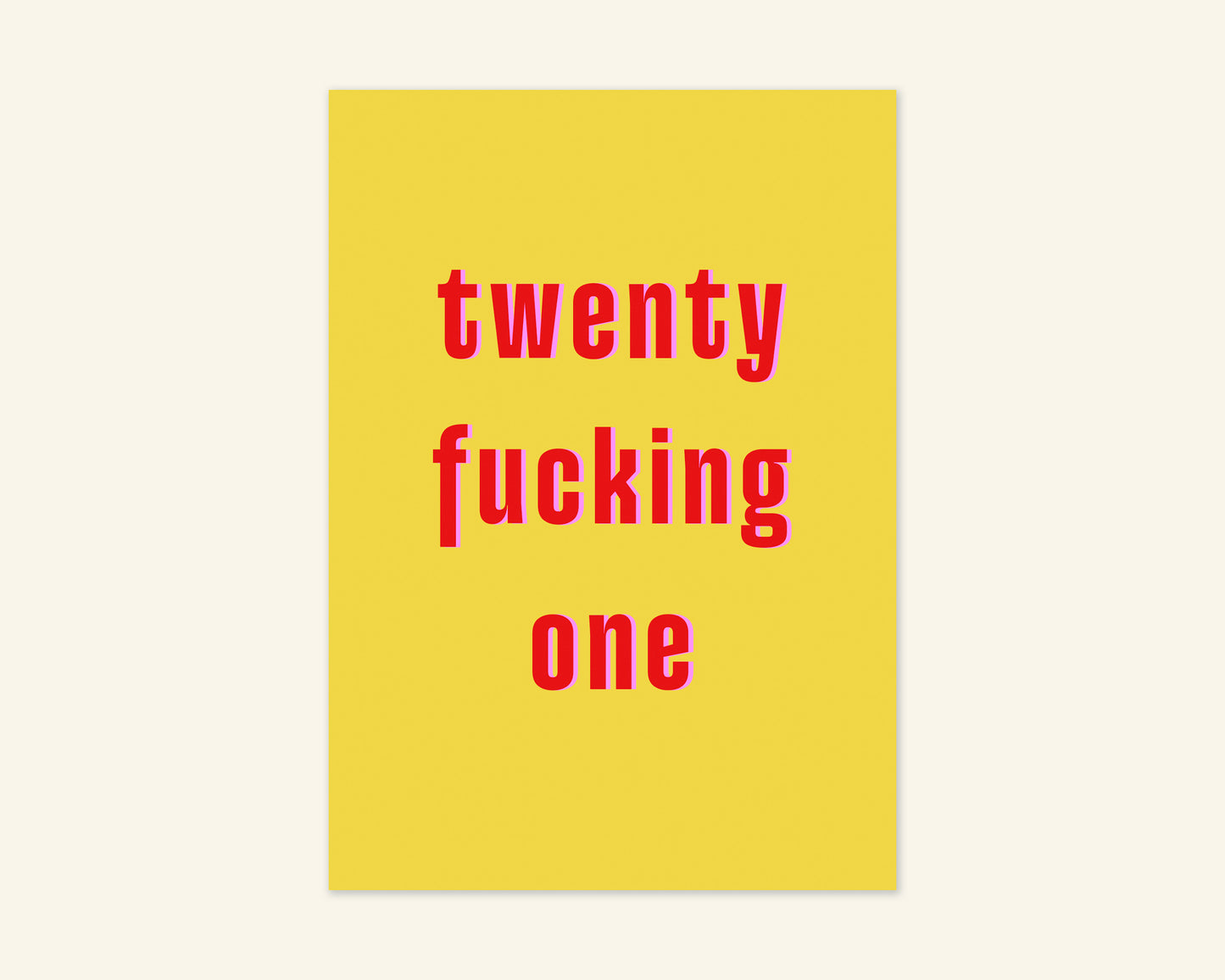 Twenty Something Ages 21 to 29 Birthday Card
