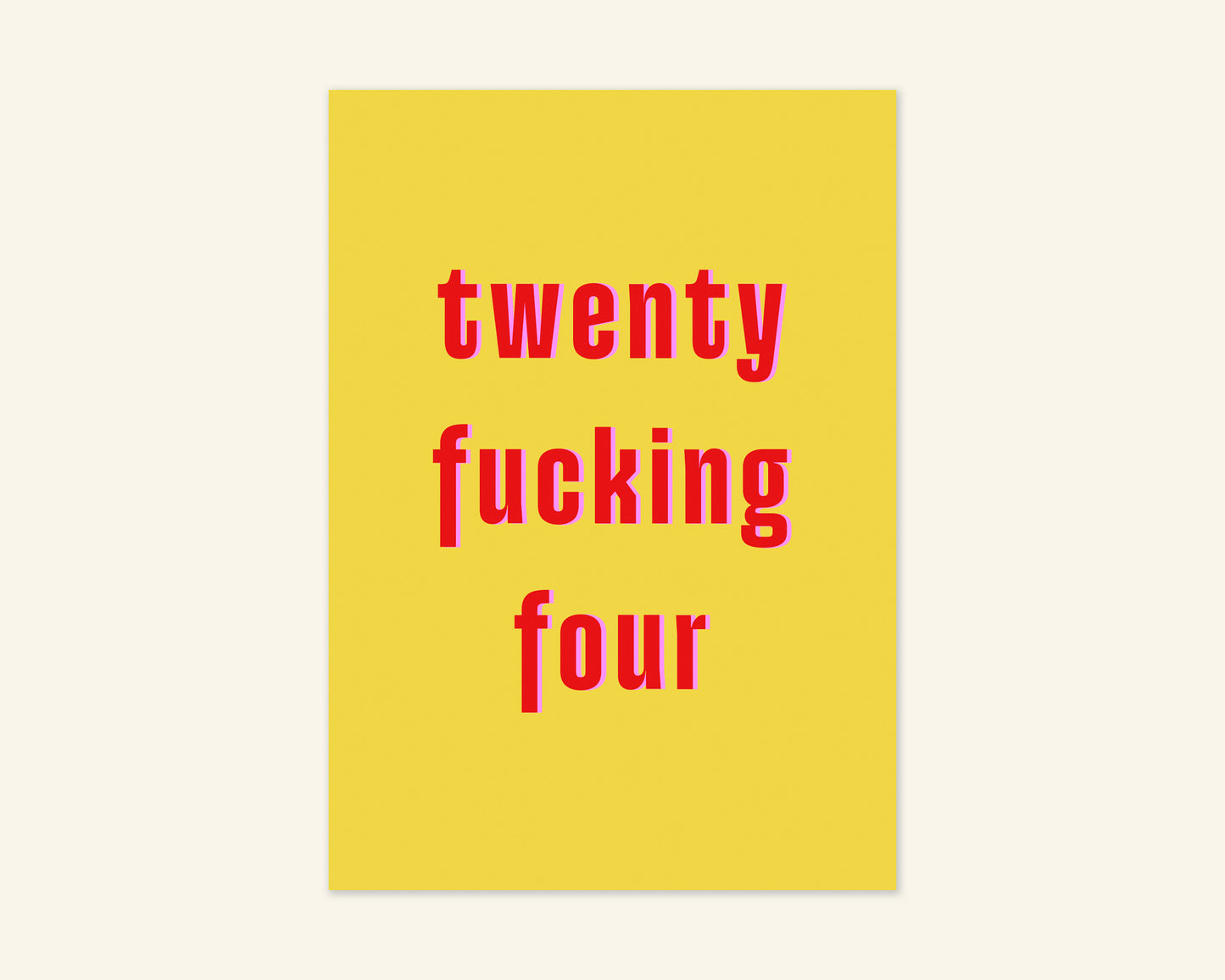 Twenty Something Ages 21 to 29 Birthday Card