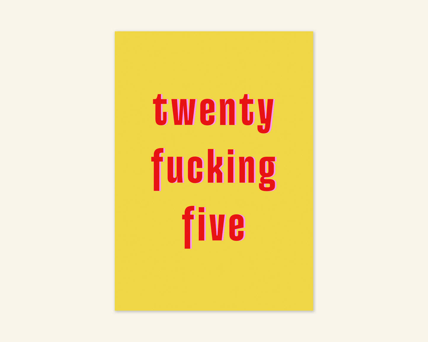 Twenty Something Ages 21 to 29 Birthday Card