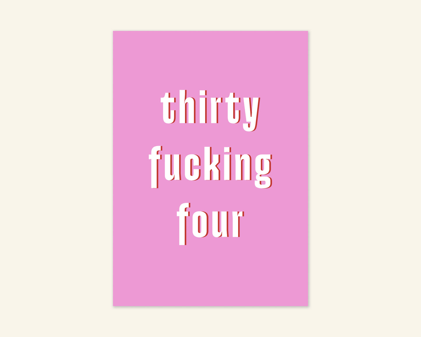 Thirty Something Ages 31 to 39 Birthday Card