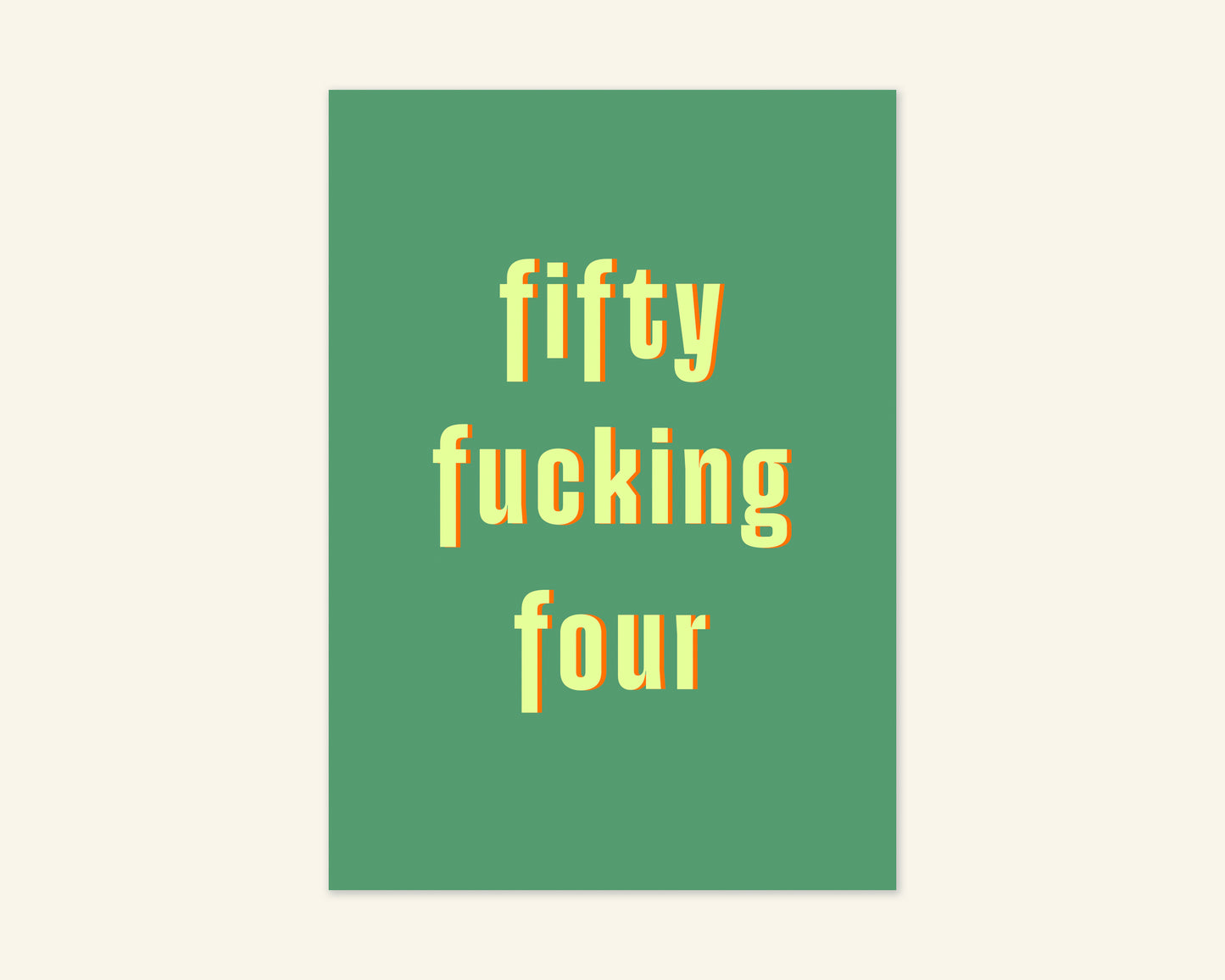 Fifty Something Ages 51 to 59 Birthday Card