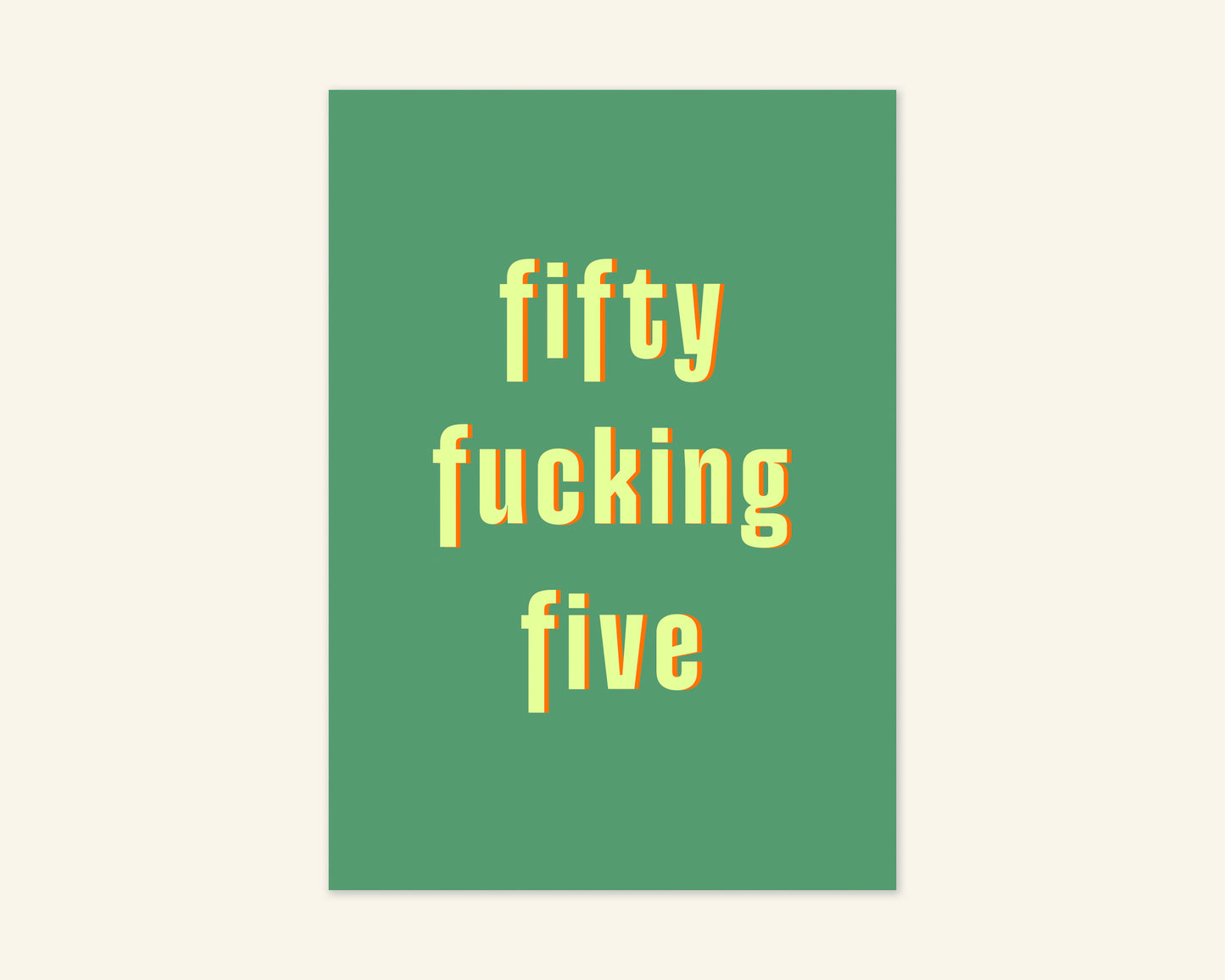 Fifty Something Ages 51 to 59 Birthday Card