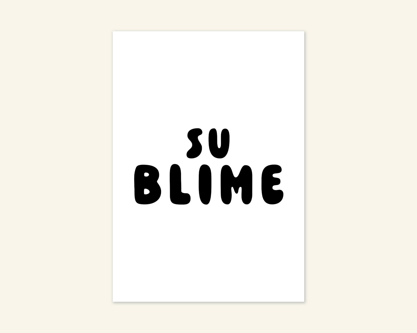 Sublime Unframed Art Print