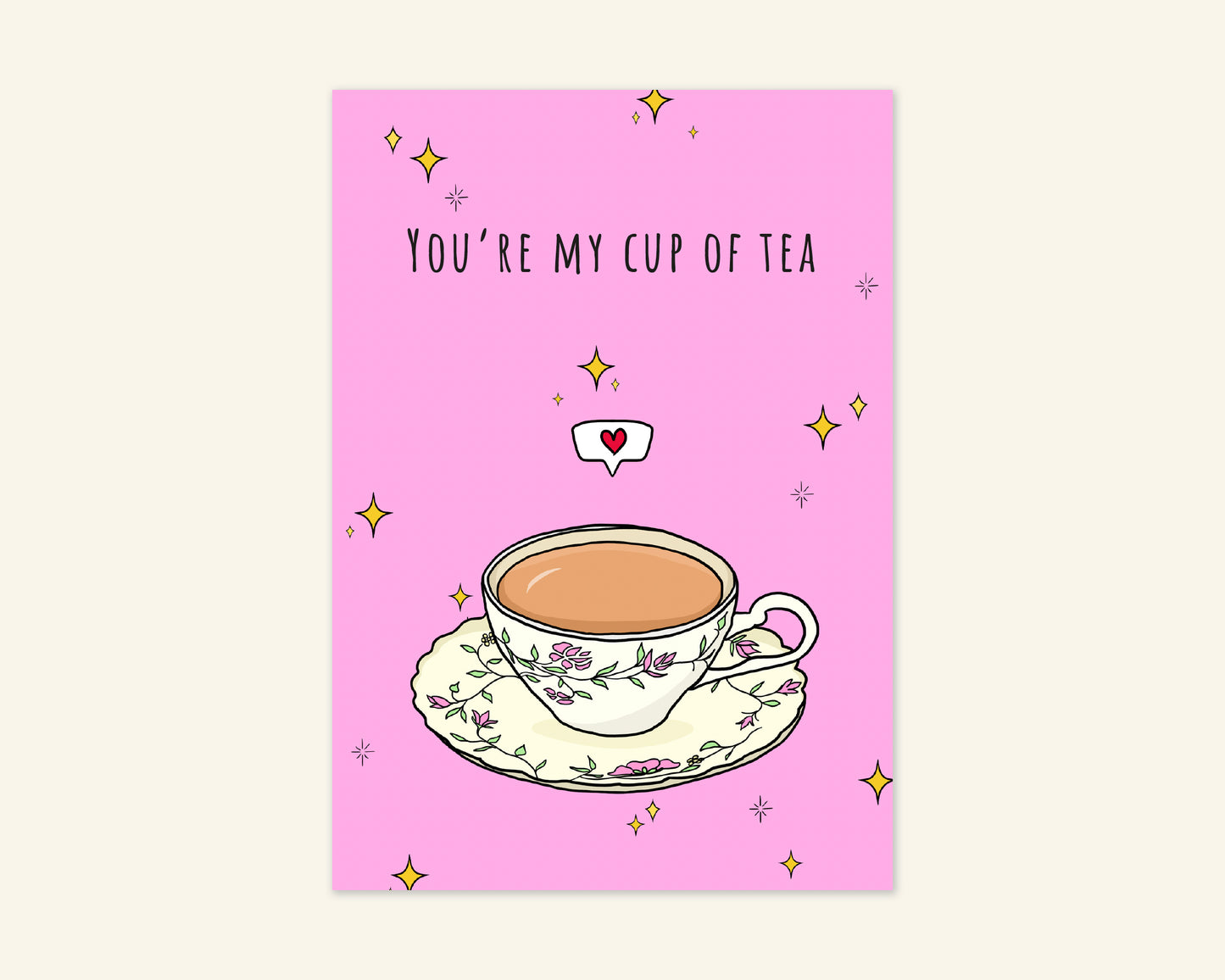 You're My Cup Of Tea Valentines Day Card