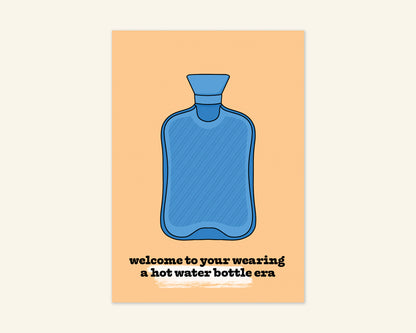 Wearing a Hot Water Bottle Era A6 Birthday Card With Badge