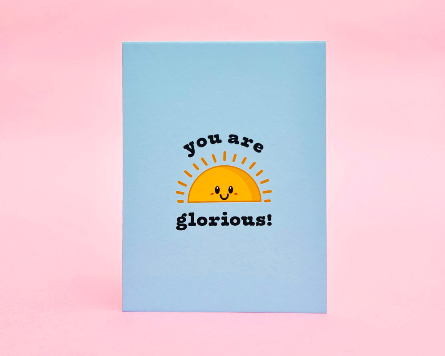 You Are Glorious Tiny Card
