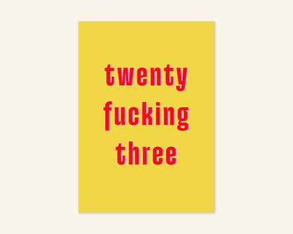 Twenty Something Ages 21 to 29 Birthday Card