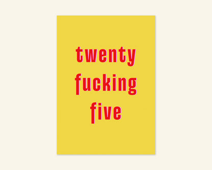 Twenty Something Ages 21 to 29 Birthday Card