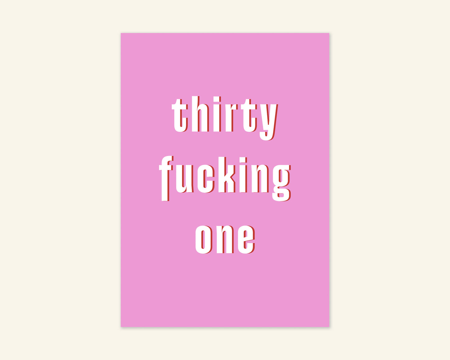 Thirty Something Ages 31 to 39 Birthday Card