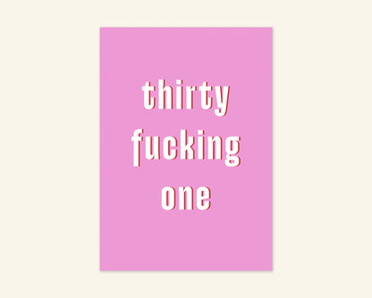 Thirty Something Ages 31 to 39 Birthday Card