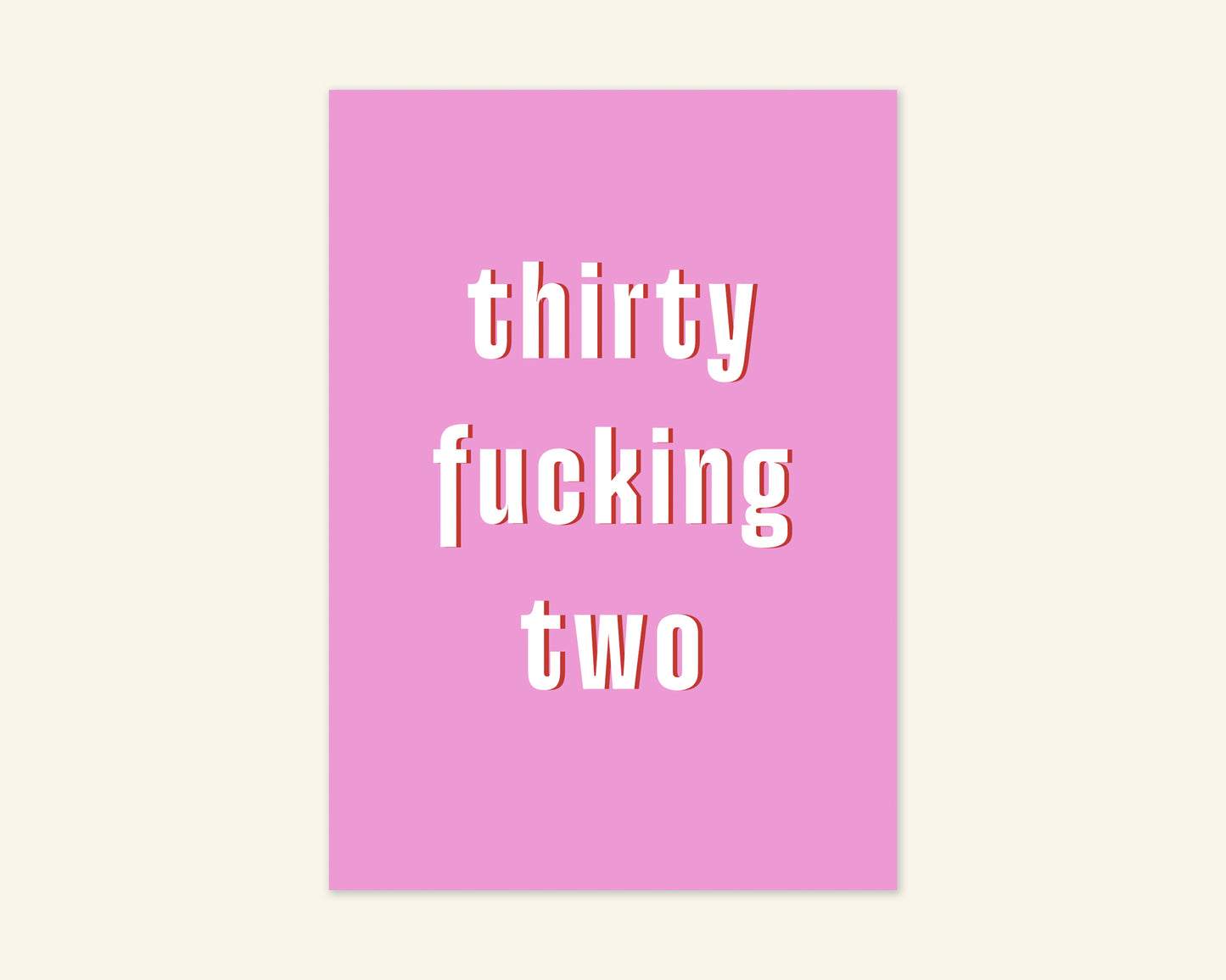 Thirty Something Ages 31 to 39 Birthday Card