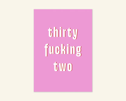 Thirty Something Ages 31 to 39 Birthday Card