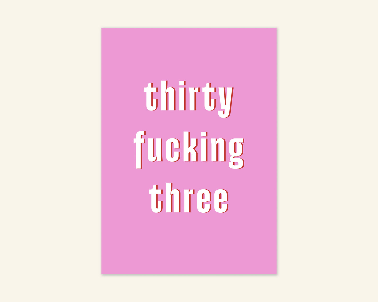 Thirty Something Ages 31 to 39 Birthday Card