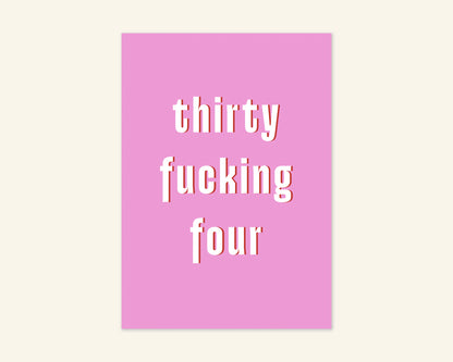 Thirty Something Ages 31 to 39 Birthday Card