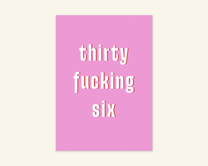 Thirty Something Ages 31 to 39 Birthday Card