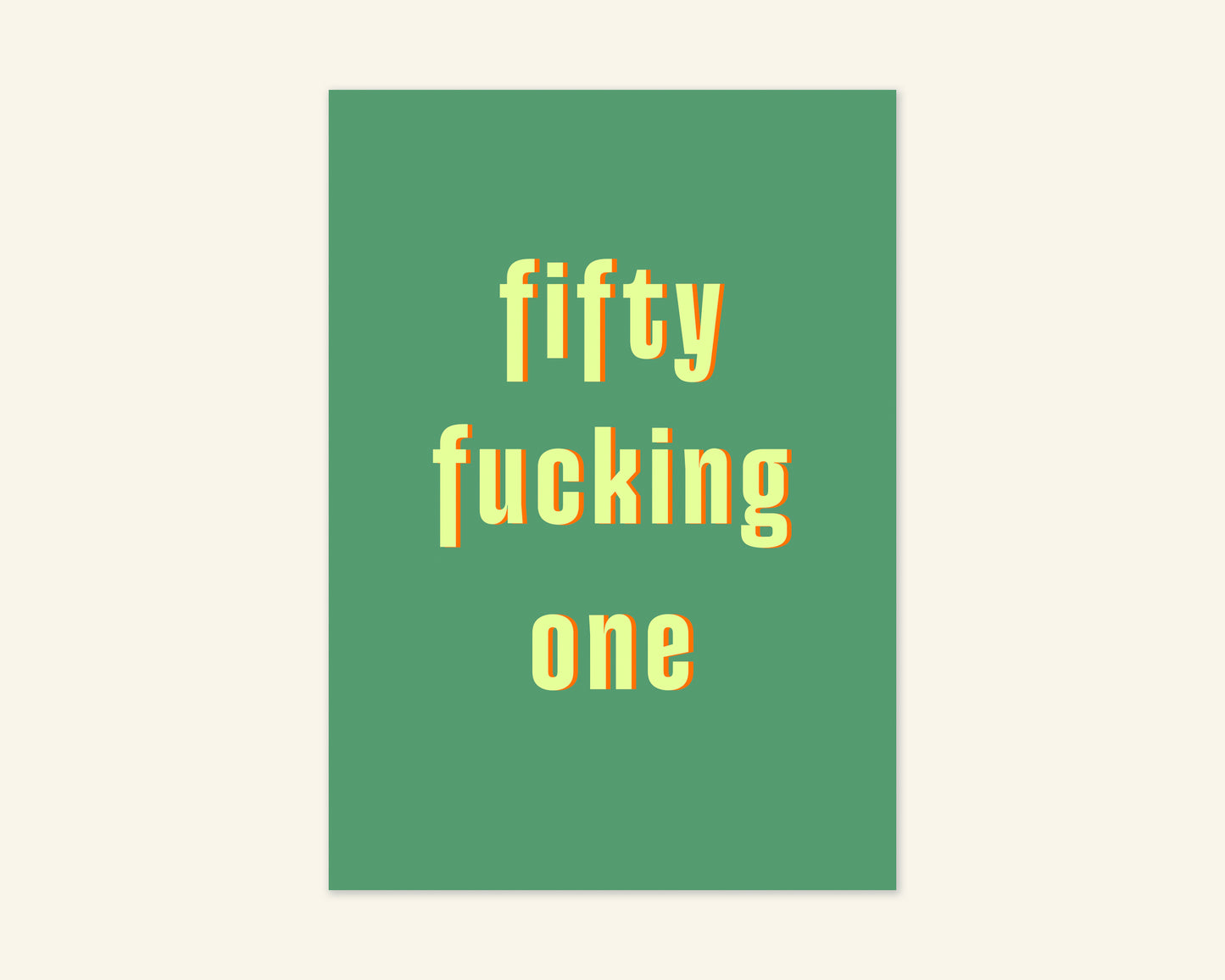 Fifty Something Ages 51 to 59 Birthday Card