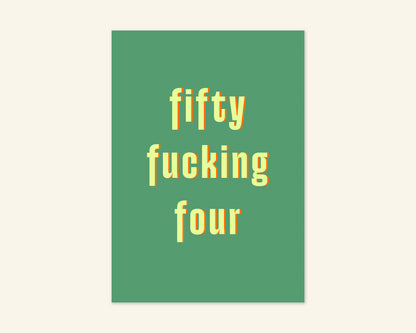 Fifty Something Ages 51 to 59 Birthday Card
