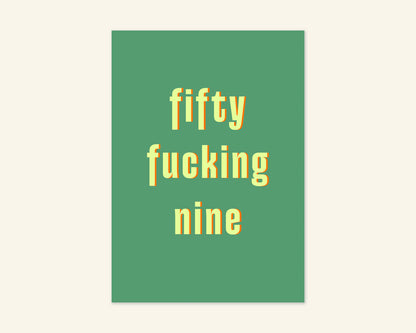 Fifty Something Ages 51 to 59 Birthday Card