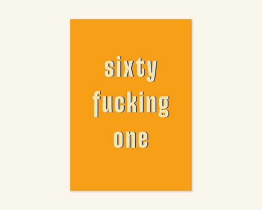 Sixty Something Ages 61 to 69 Birthday Card