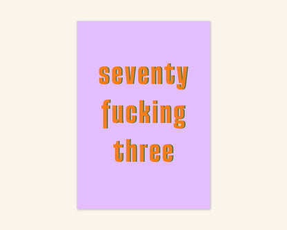 Seventy Something Ages 71 to 79 Birthday Card