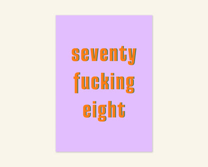 Seventy Something Ages 71 to 79 Birthday Card