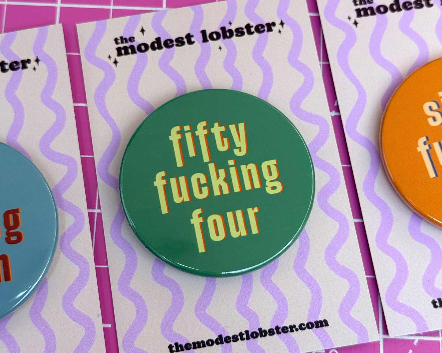 Fifty Something Ages 51-59 Birthday Badge