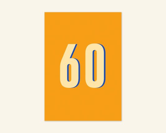 Sixty Birthday Card