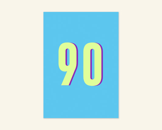 Ninety Birthday Card