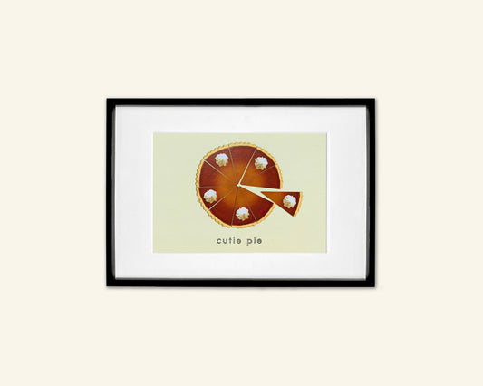 Cutie Pie A5 Unframed Print