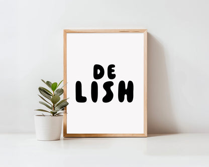 Delish Unframed Art Print