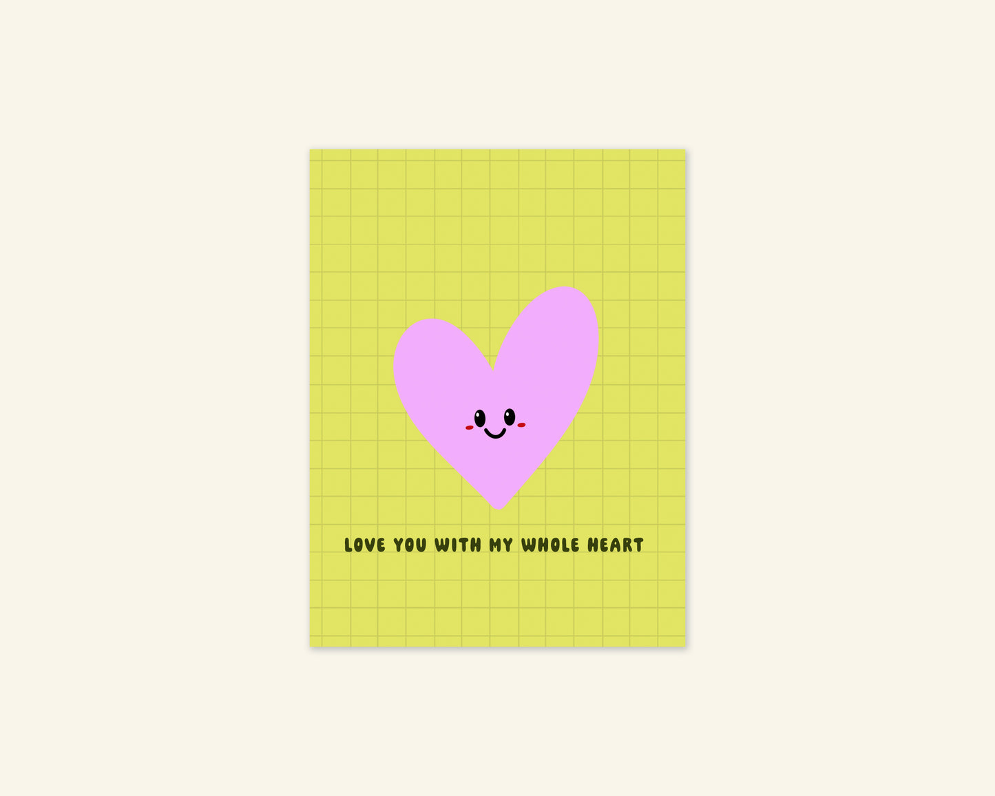 Love You With My Whole Heart Valentine's Day Card