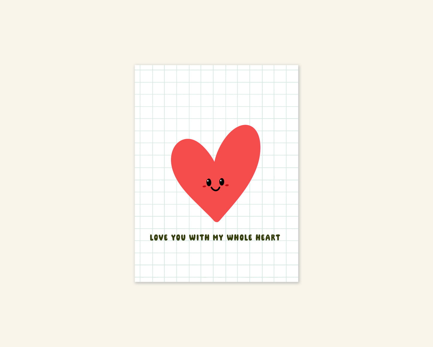 Love You With My Whole Heart Valentine's Day Card